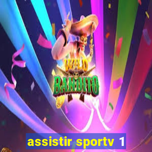 assistir sportv 1